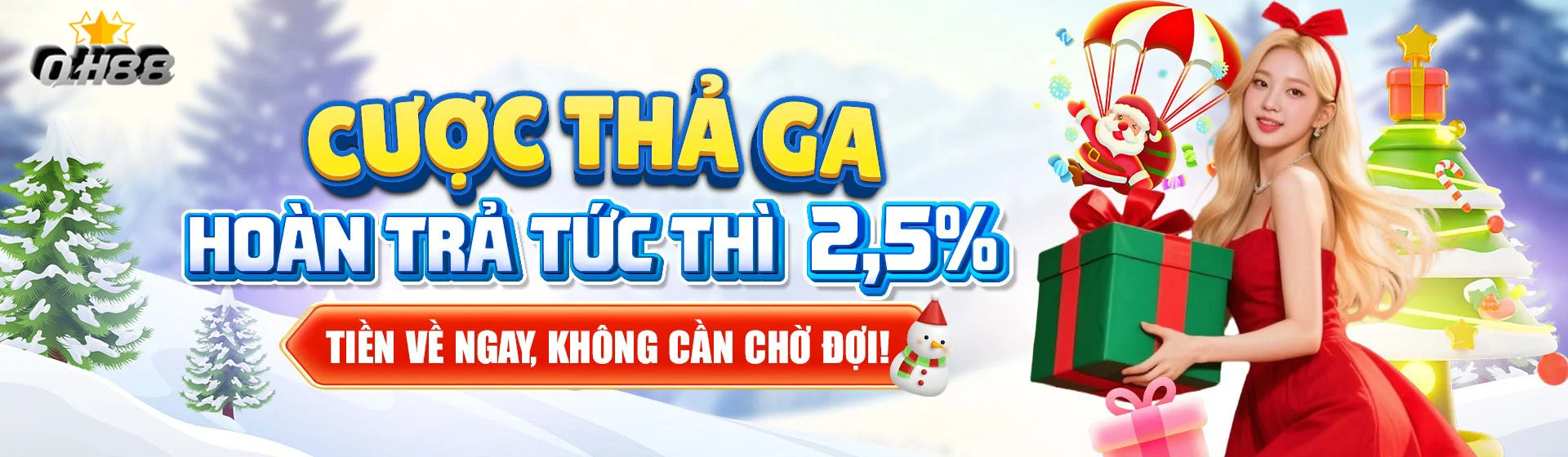 cược thả ga hoàn trả tức thì 2.5%
